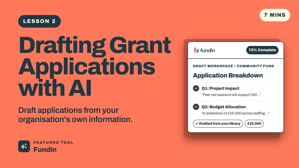 Lesson 2: Writing grant applications with AI